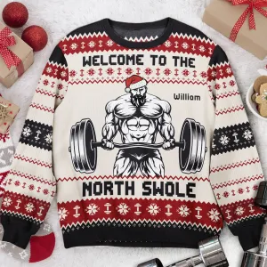 Fitness Gymer Welcome To The North Swole - Personalized Ugly Sweater