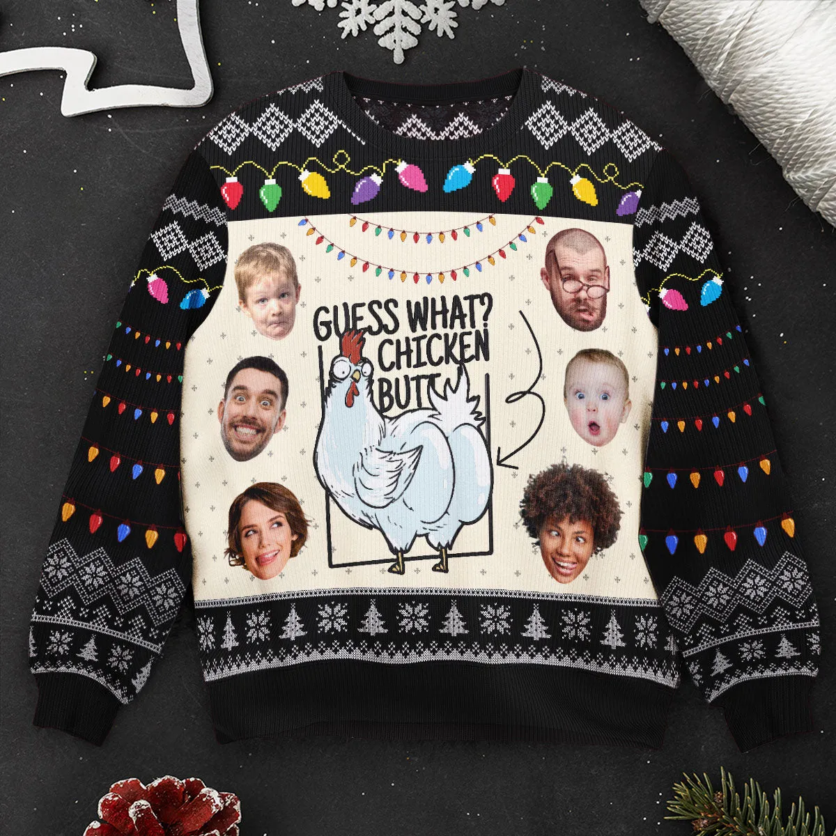 Guess What? Funny Chicken Cluck Custom Face - Personalized Photo Ugly Sweater