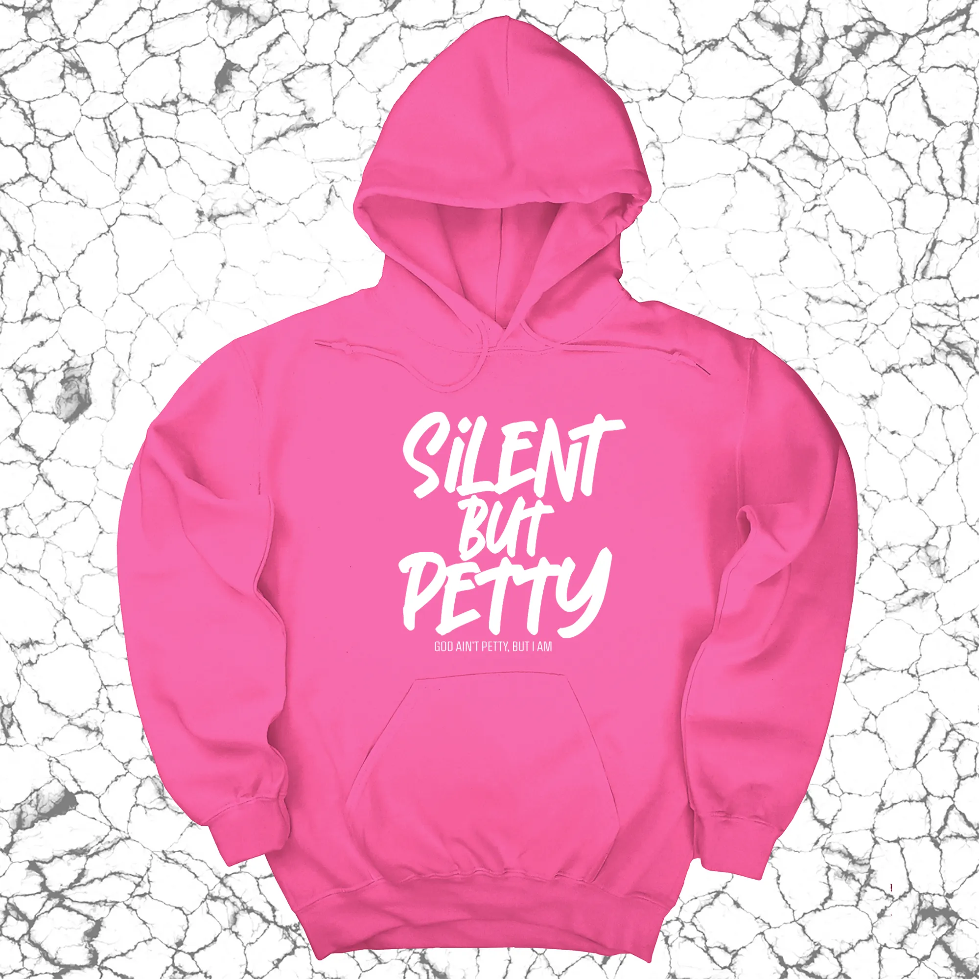 Silent but Petty Unisex Hoodie