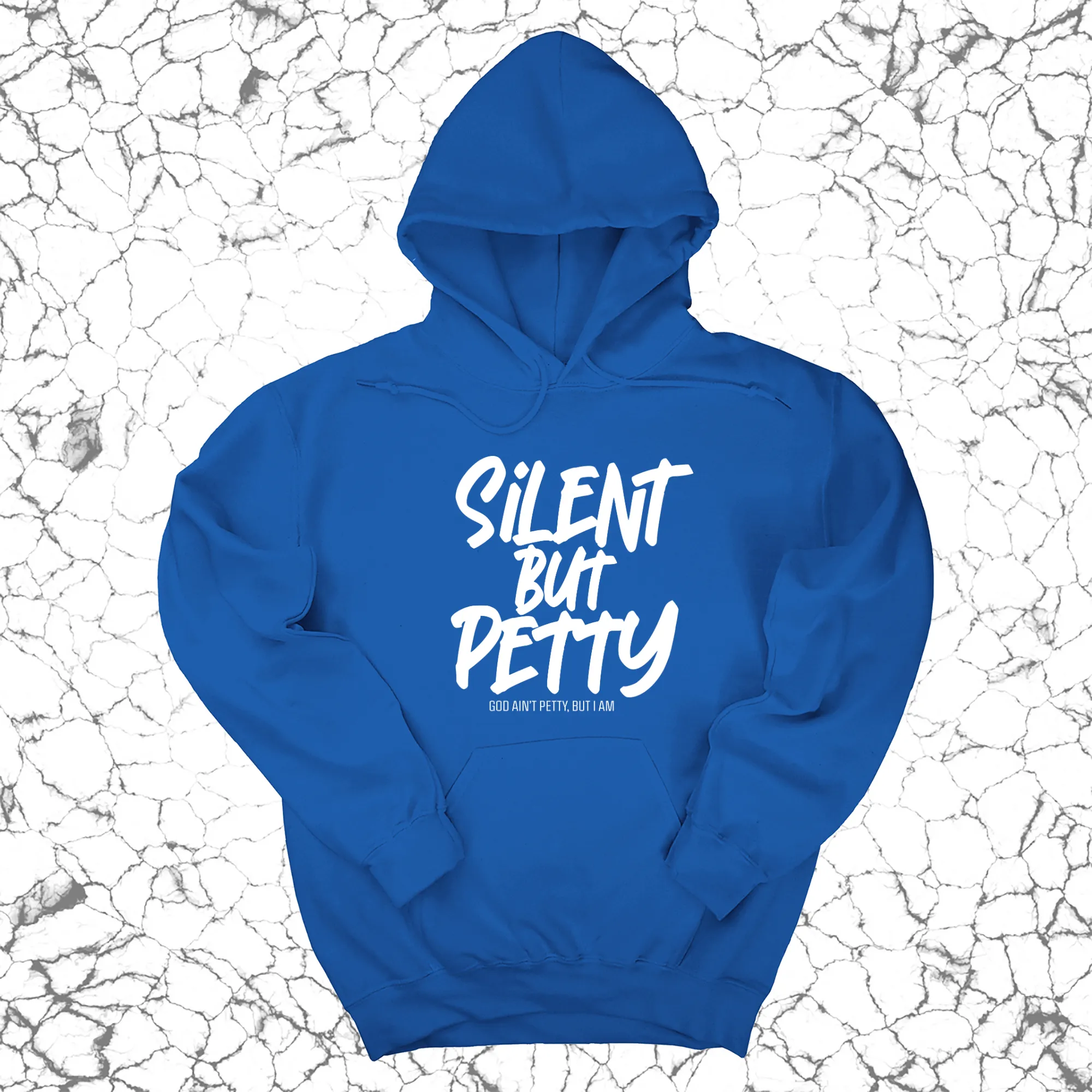 Silent but Petty Unisex Hoodie