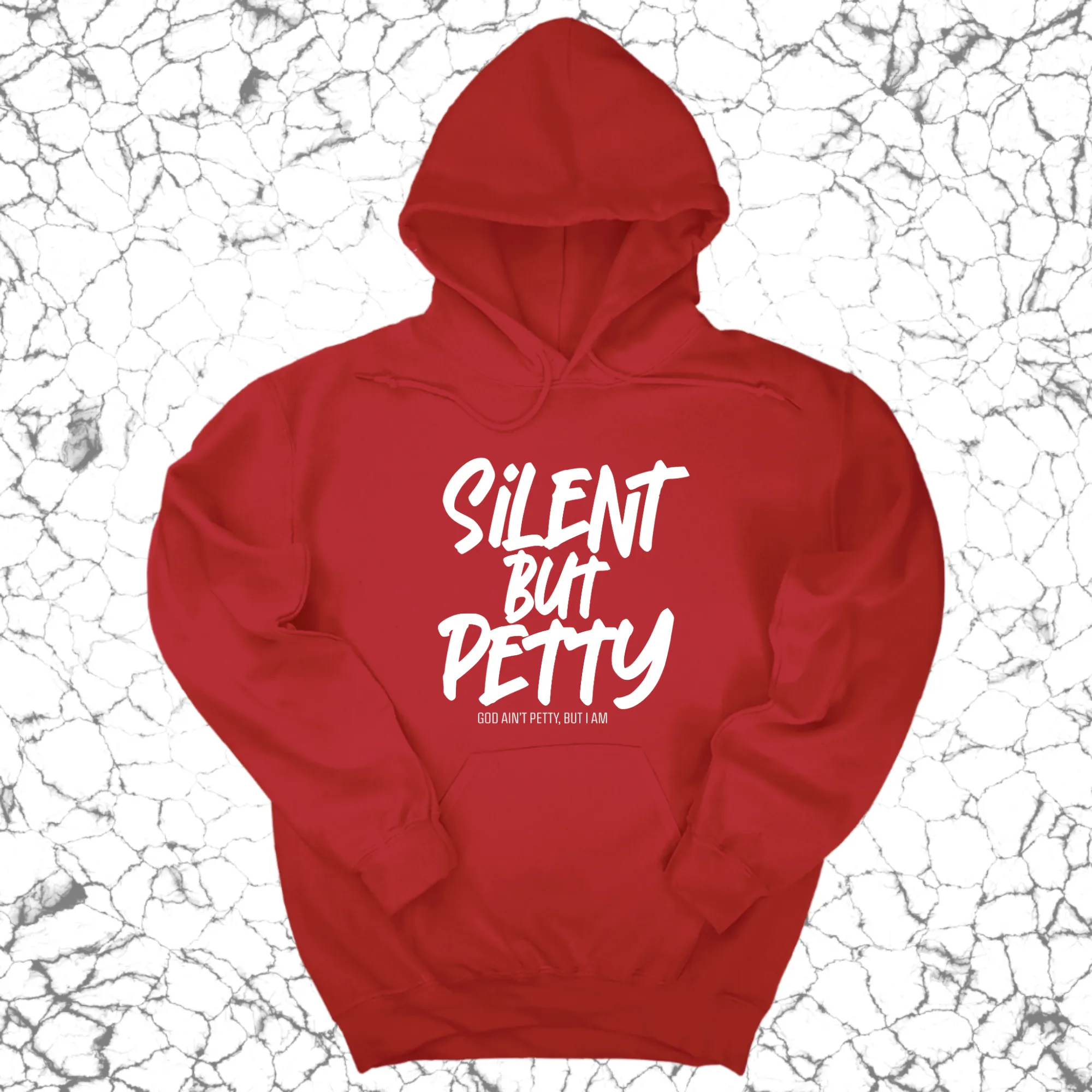 Silent but Petty Unisex Hoodie