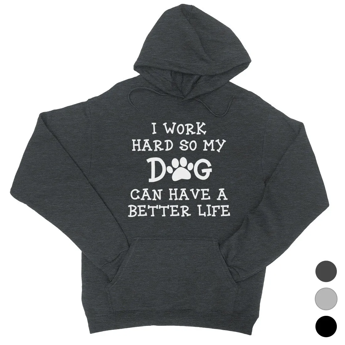 Work Hard Dog Life Mens/Unisex Pullover Hooded Sweatshirt